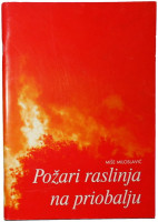 POŽARI RASLINJA NA PRIOBALJU